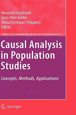 Causal Analysis in Population Studies: Concepts, Methods, Applications