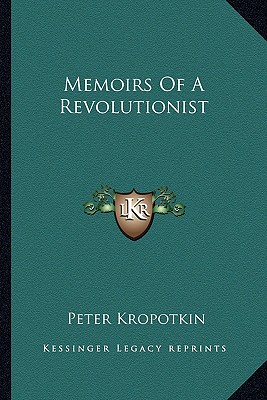 Memoirs Of A Revolutionist
