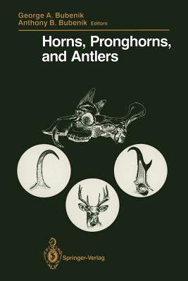 Horns, Pronghorns, and Antlers: Evolution, Morphology, Physiology, and Social Significance