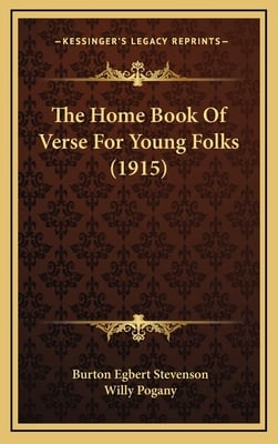 The Home Book Of Verse For Young Folks (1915)