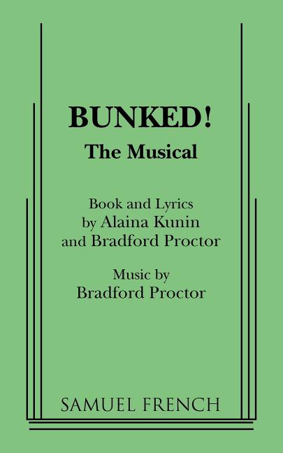 Bunked!: The Musical