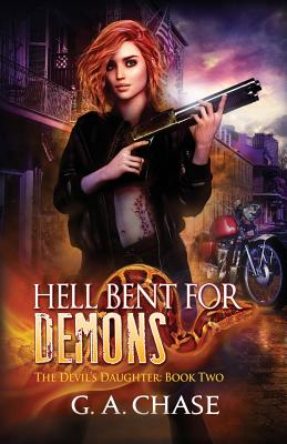 Hell Bent for Demons
