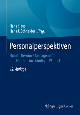Personalperspektiven: Human Resource Management Und Führung Im Ständigen Wandel
