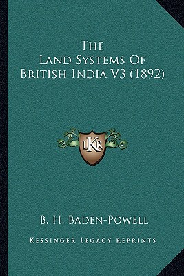 The Land Systems Of British India V3 (1892)