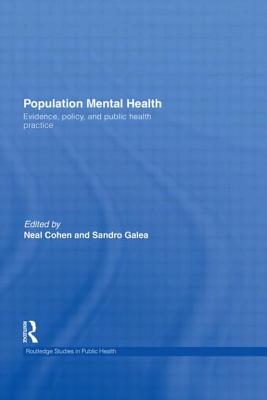 Population Mental Health: Evidence, Policy, and Public Health Practice