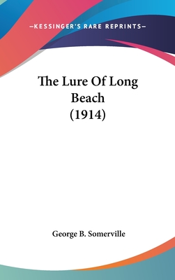 The Lure Of Long Beach (1914)