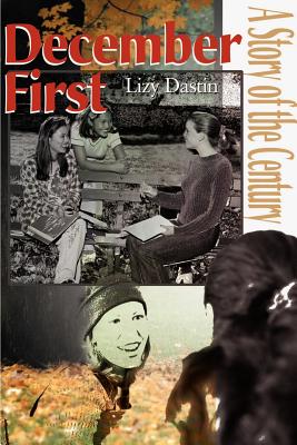 December First: A Story of the Century