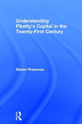 Understanding Piketty's Capital in the Twenty-First Century