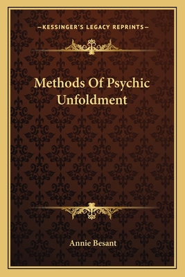 Methods Of Psychic Unfoldment