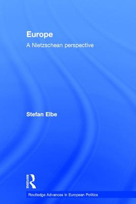 Europe: A Nietzschen Perspective