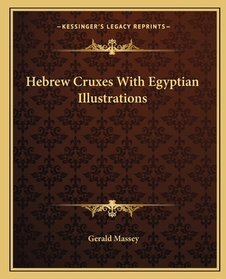 Hebrew Cruxes With Egyptian Illustrations
