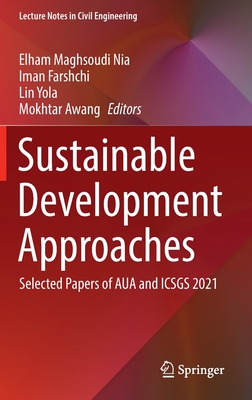 Sustainable Development Approaches: Selected Papers of Aua and Icsgs 2021