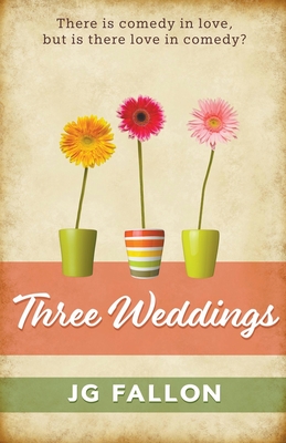 Three Weddings