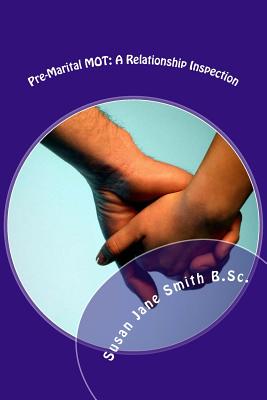 Pre-Marital MOT: A Relationship Inspection