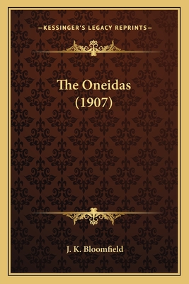 The Oneidas (1907)