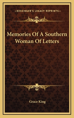 Memories Of A Southern Woman Of Letters