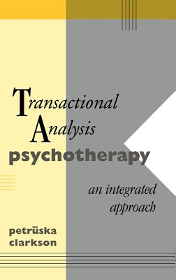 Transactional Analysis Psychotherapy: An Integrated Approach