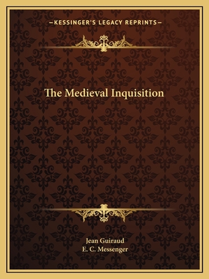 The Medieval Inquisition