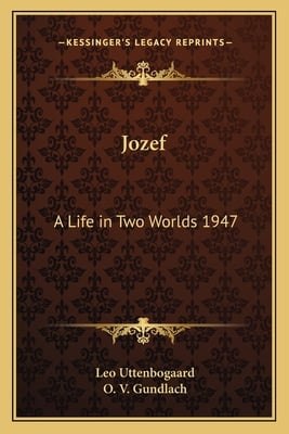 Jozef: A Life in Two Worlds 1947