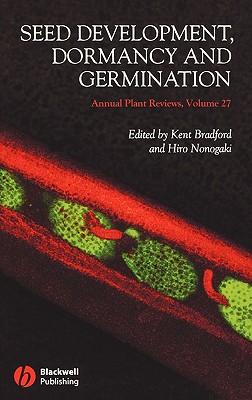 Annual Plant Reviews, Seed Development, Dormancy and Germination