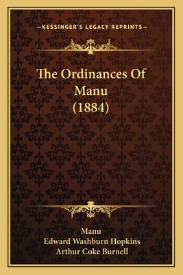 The Ordinances Of Manu (1884)