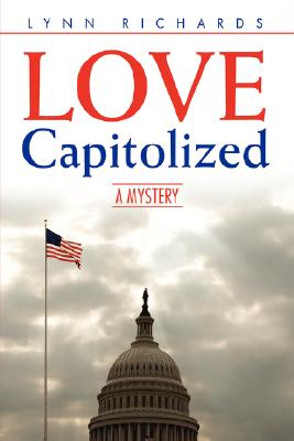 LOVE Capitolized: A Mystery