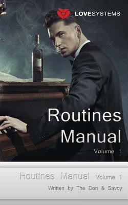 Routines Manual Volume 1: Pick up routines for all situations