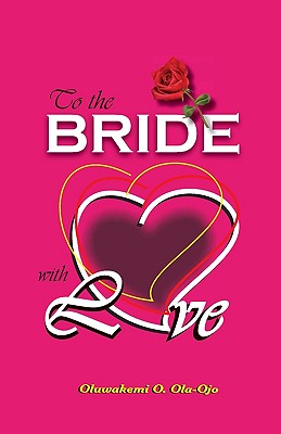 To The Bride With Love