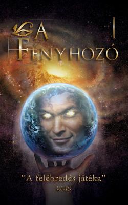 L, a Fényhozó I.