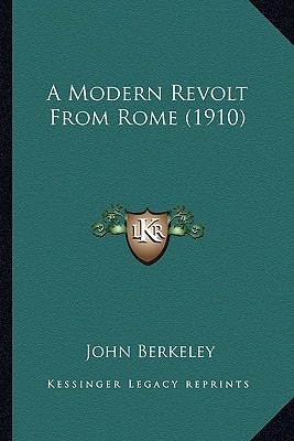 A Modern Revolt From Rome (1910)