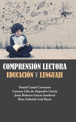 Comprensión lectora: Educación y Lenguaje