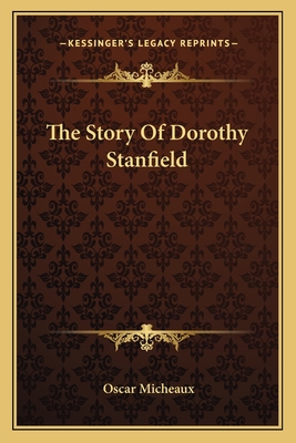 The Story Of Dorothy Stanfield