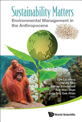 Sustainability Matters: Environ Mgmg in the Anthropocene