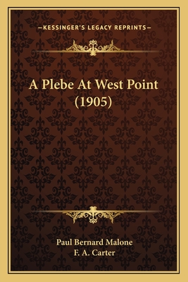A Plebe At West Point (1905)