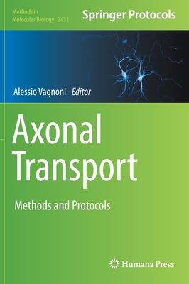 Axonal Transport: Methods and Protocols