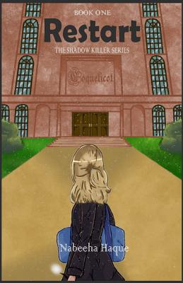 Restart: Book One of the Shadow Killer Series