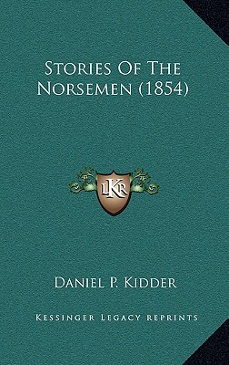 Stories Of The Norsemen (1854)