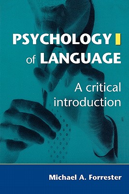 Psychology of Language: A Critical Introduction
