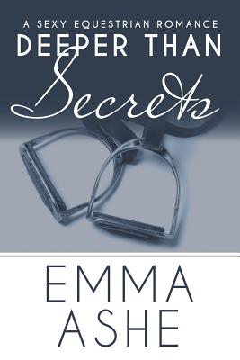 Deeper Than Secrets: A Curvy Assistant and Bad Boy Billionaire Contemporary Romance