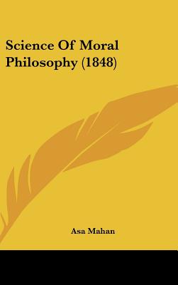 Science Of Moral Philosophy (1848)