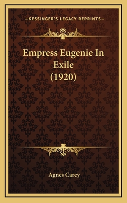 Empress Eugenie In Exile (1920)