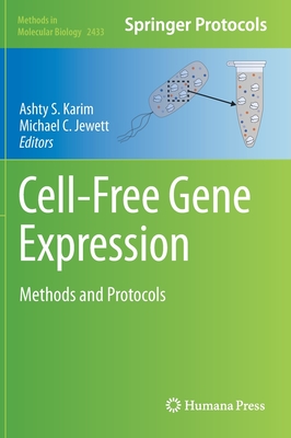 Cell-Free Gene Expression: Methods and Protocols