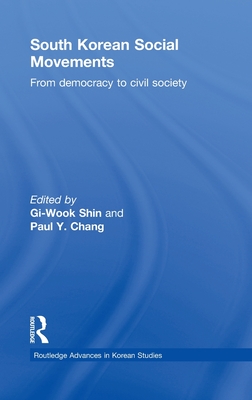 South Korean Social Movements: From Democracy to Civil Society