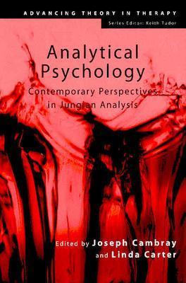 Analytical Psychology: Contemporary Perspectives in Jungian Analysis