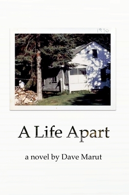A Life Apart: An Upper Peninsula Story