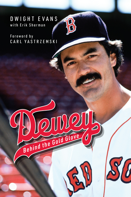 Dewey: Behind the Gold Glove