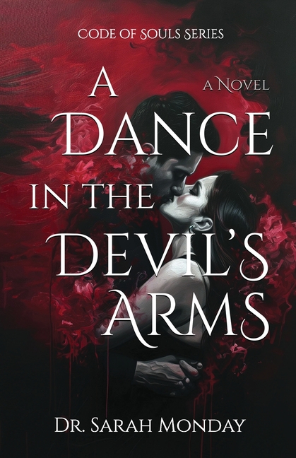 A Dance in the Devil's Arms: Pride
