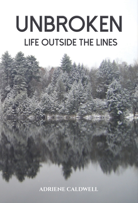 Unbroken: Life Outside the Lines