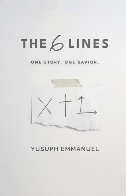 The 6 Lines: One Story. One Savior.