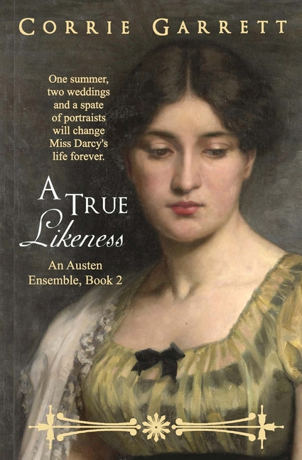 A True Likeness: A Pride and Prejudice Variation